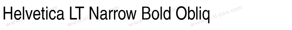 Helvetica LT Narrow Bold Oblique字体转换